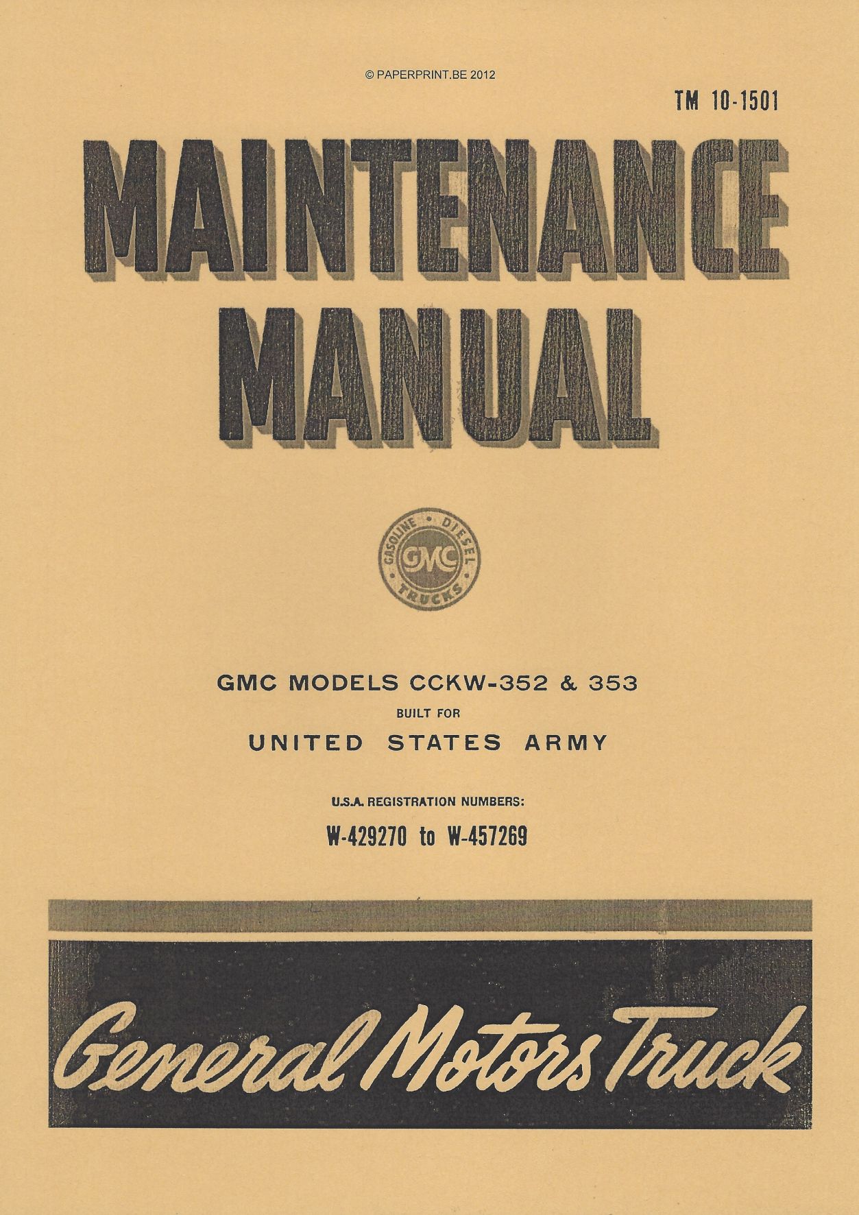 TM 10-1501 US GMC MODELS CCKW-352 & 353